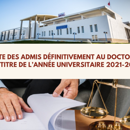 لائحة الطلبة المقبولين بصفة نهائية للتسجيل بسلك الدكتوراه برسم الموسم الجامعي 2021 -2022