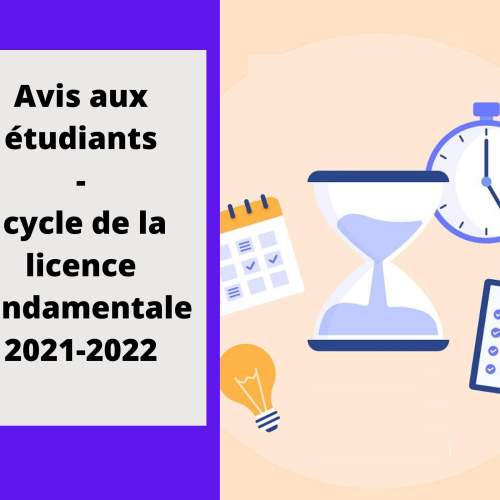 Avis aux étudiants du cycle de la licence fondamentale – Début des cours / Emplois du temps ** DF ** (S2-S4-S6) 2021-2022