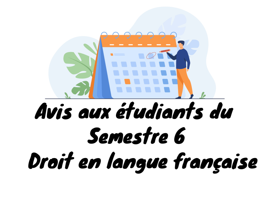Avis aux étudiants du cycle Licence – Droit en langue française / Semestre 6