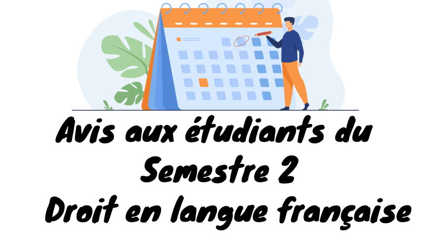 Avis aux étudiants du cycle Licence  Droit en langue française / Semestre 2