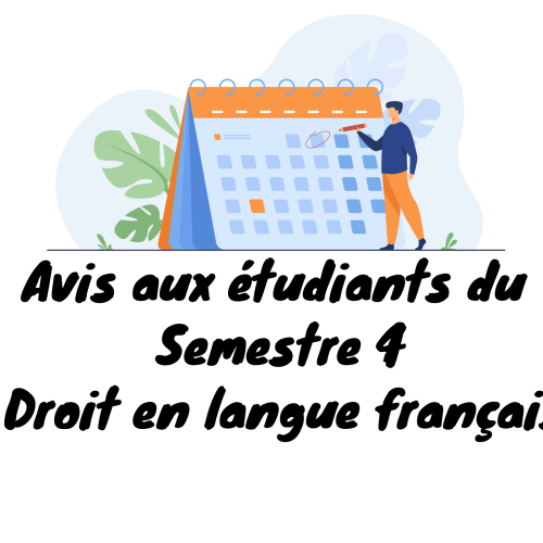 Avis aux étudiants du cycle Licence – Droit en langue française /Semestre4