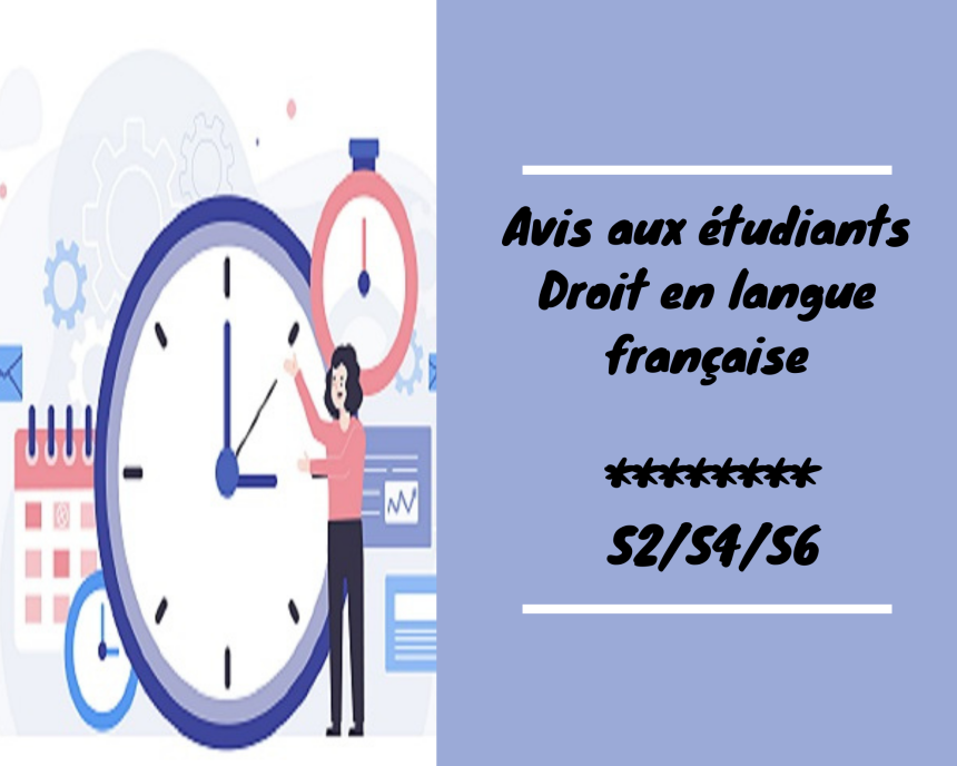 Emplois du temps (S2 / S4 / S6 privé ) – Droit en langue française (Mise à jour )