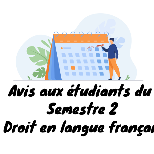 Avis aux étudiants  du Semestre 2 –  Droit en langue française