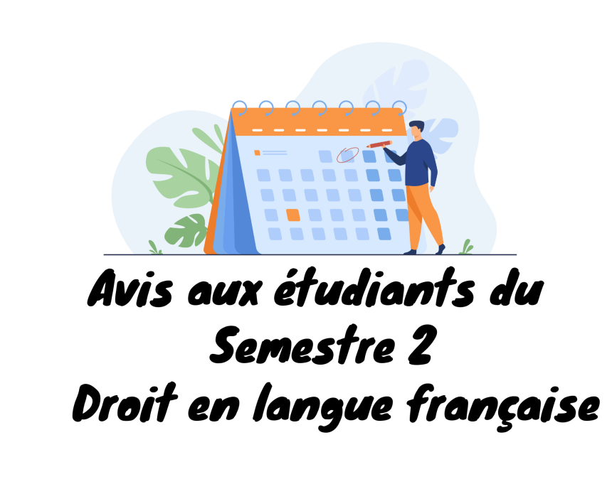 Avis aux étudiants du cycle Licence –  Droit en langue française / Semestre 2