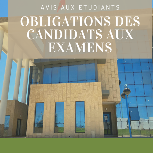 OBLIGATIONS DES CANDIDATS AUX EXAMENS