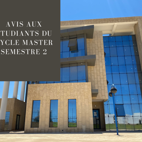 Calendrier des examens de la session normale (Printemps )- Semestre 2 – Master Contentieux des Affaires et Master Droit des Affaires 2021-2022