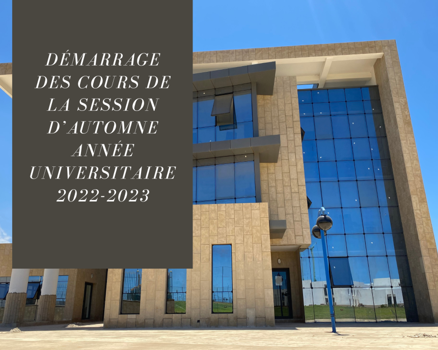 Avis aux étudiants du cycle de la licence des études fondamentales (Droit en langue Française / Droit en langue Arabe) – Démarrage des cours de la session d’automne 2022-2023