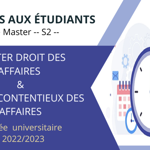 Calendrier des examens de la session de rattrapage (Printemps ) – S2 -Master Droit des affaires et Master Contentieux des affaires