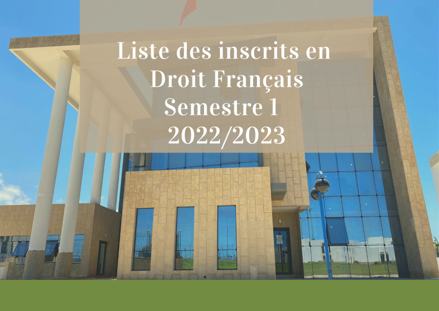 Listes des inscrits / Semestre 1 Droit en Langue Française 2022-2023