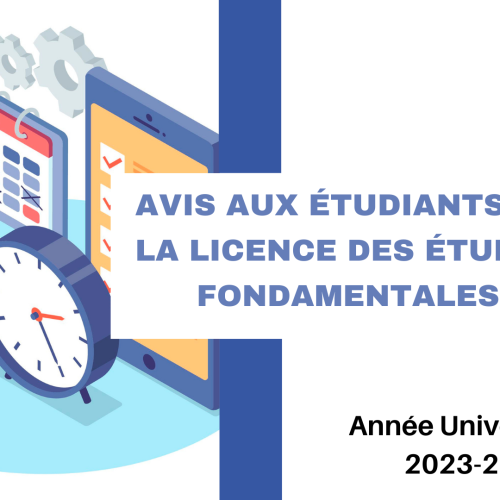 Avis aux étudiants – Cycle de la licence – Calendrier des examens de la Session de rattrapage (Printemps) au titre de l’année universitaire 2023-2024