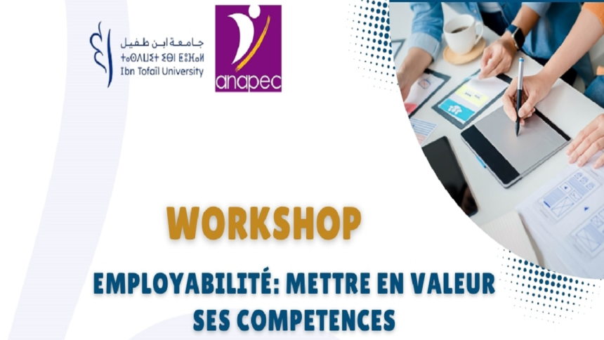 Workshop titre :  Employabilité: Mettre en valeur ses compétences
