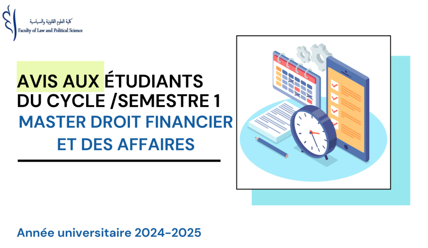 Avis aux étudiants du S1- Master Master Droit  Financier et des  Affaires- Examens de la session de rattrapage D’automne 2024/2025