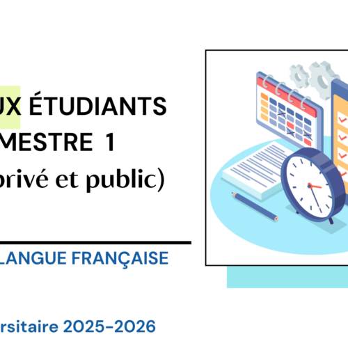 Avis aux étudiants -S1 (Droit public et privé en langue française) – Changement d’emploi du temps – Année universitaire 2025-2026