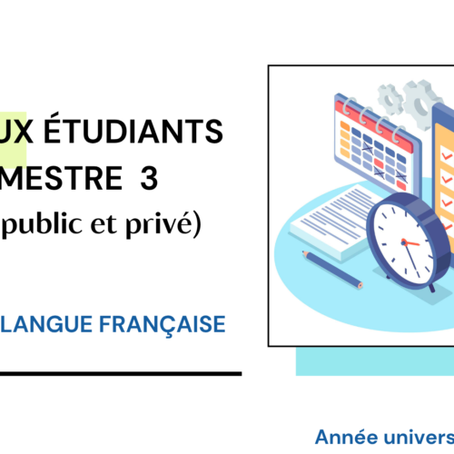 Avis aux étudiants du cycle Licence S3 /Droit en Langue française –  Action administrative ( Droit privé et Droit public)