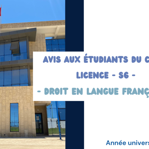 Emplois du temps (Session de printemps) -Droit en langue française – S6 – au titre de l’année universitaire 2025-2026 Emplois du temps (Session de printemps) -Droit en langue française – S6 – au titre de l’année universitaire 2025-2026