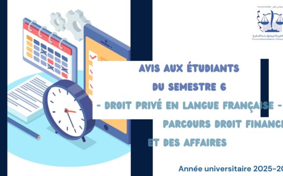 Avis aux étudiants du Semestre 6 – Droit Privé en Français – Parcours Droit Financier et des Affaires