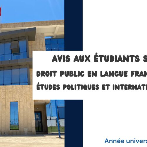 Avis aux étudiants du Semestre 6 – Droit Public – études Politiques et Internationales – Module ONU et Gestion des Crises