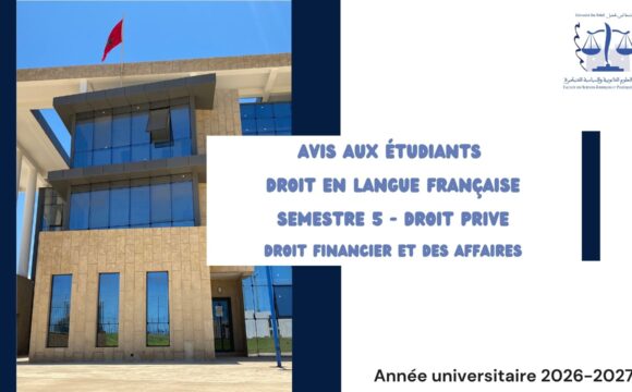Mise à jour de l’emploi du temps – S5 – Droit Privé en Langue Française – Droit financier et des affaires – Année Universitaire 2026-2027