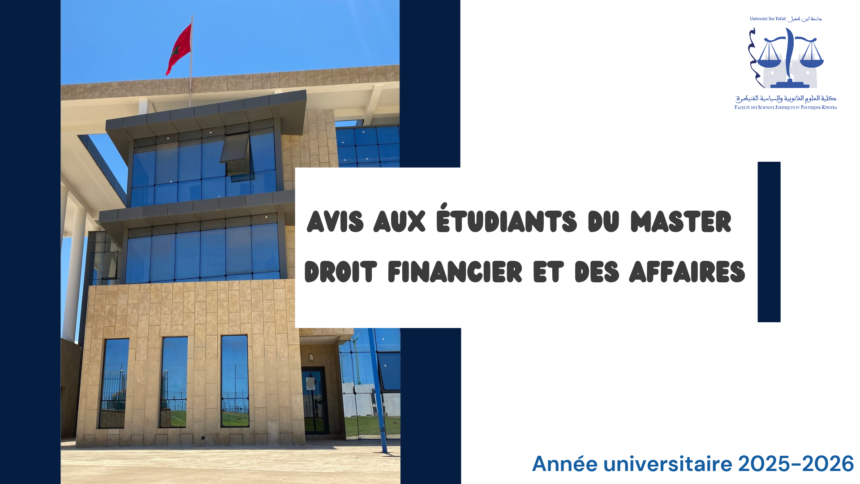 Avis aux étudiants du Master Droit Financier et des Affaires / Examens de la session normale de printemps 2025-2026/Semestre2