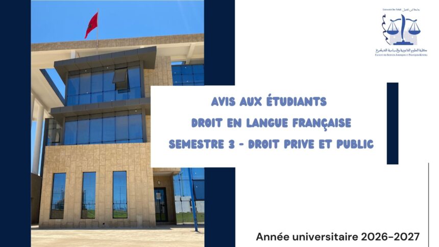 Mise à jour de l’emploi du temps – S3 – Droit Privé et Public en Langue Française  – Année Universitaire 2026-2027