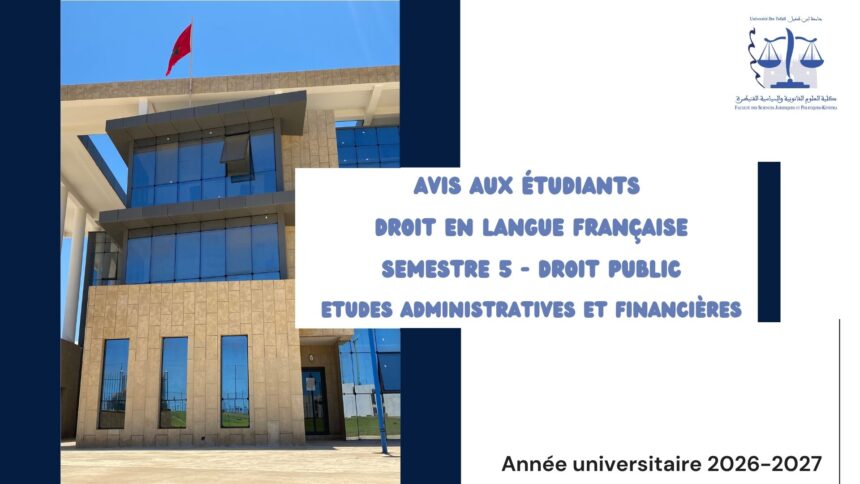 Mise à Jour de l’Emploi du Temps – S5 – Droit Public en Langue Française – Etudes Administratives et Financières – Année Universitaire 2026-2027