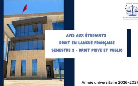 Mise à Jour de l’Emploi du Temps – S3 – Droit Public et Privé en Langue Française – Année Universitaire 2026-2027